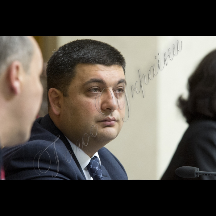 Пленарне засідання Верховної Ради України. Володимир Гройсман 