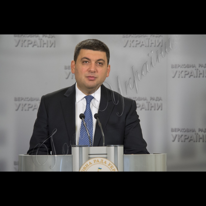Брифінг Голови ВР України Володимира Гройсмана
